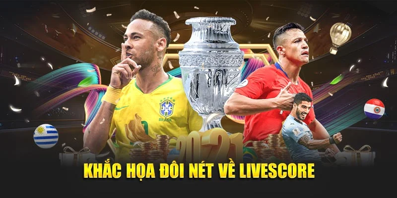 Khắc họa đôi nét về trang Livescore tại Lương Sơn TV
